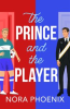 Book cover for "The Prince and the Player".