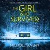 Book cover for "The Girl Who Survived".