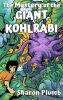 Book cover for "The Mystery of the Giant Kohlrabi".