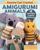 Book cover for "Anyone can crochet amigurumi animals".