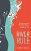 Book cover for "River Rule".