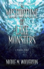 Book cover for "A Misfortune of Lake Monsters".