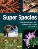 Book cover for "Super species".