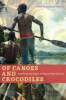 Book cover for "Of Canoes and Crocodiles".