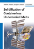 Book cover for "Solidification of Containerless Undercooled Melts".