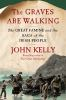 Book cover for "The graves are walking".