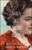 Book cover for "When we meet again".