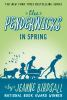 Book cover for "The Penderwicks in spring".