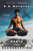 Book cover for "Death and Resurrection".