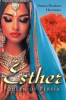 Book cover for "Esther; Queen of Persia".