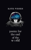Book cover for "Poems for the End of the World".