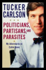 Book cover for "Politicians, Partisans, and Parasites".