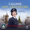 Book cover for "Calling WPC Crockford".