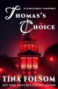 Book cover for "Thomas's Choice".