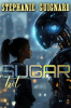 Book cover for "Sugar - Programmed to Protect".