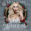Book cover for "Wicked Wonderland".