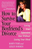 Book cover for "How to Survive Your Boyfriend's Divorce".