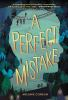 Book cover for "A perfect mistake".