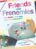 Book cover for "Friends and Frenemies".