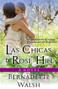 Book cover for "Las Chicas De Rose Hill".