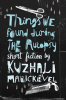 Book cover for "Things We Found During the Autopsy".
