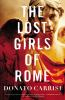 Book cover for "The lost girls of Rome".