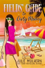 Book cover for "Fields' Guide to Dirty Money".