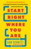 Book cover for "Start Right Where You Are".