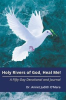 Book cover for "Holy Rivers of God, Heal Me!".