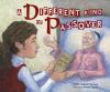 Book cover for "A different kind of Passover".