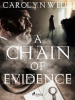 Book cover for "A Chain of Evidence".