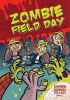 Book cover for "Zombie Field Day".