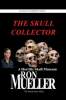 Book cover for "The Skull Collector".