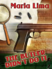 Book cover for "The Butler Did Not Do It".