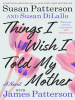 Book cover for "Things I Wish I Told My Mother".
