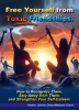 Book cover for "Free Yourself From Toxic Friendships".