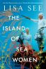 Book cover for "The island of sea women".