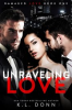 Book cover for "Unraveling Love".