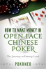 Book cover for "How to Make Money in Open Face Chinese Poker".