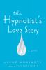 Book cover for "The hypnotist's love story".