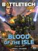 Book cover for "BattleTech Legends: Blood of the Isle".