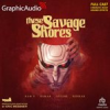 Book cover for "These Savage Shores".