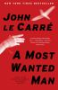 Book cover for "A most wanted man".