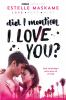 Book cover for "Did I mention I love you?".