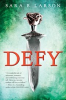 Book cover for "Defy (Defy Trilogy, Book 1)".