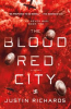 Book cover for "The Blood Red City".