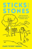 Book cover for "Sticks and Stones".