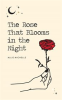Book cover for "The Rose That Blooms in the Night".