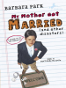 Book cover for "My Mother Got Married and Other Disasters".