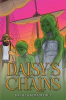 Book cover for "Daisy's Chains".